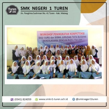 Workshop Peningkatan Kompetensi yang diikuti oleh guru dan siswa Jurusan Tata Busana bekerjasama dengan Rieel Tailor 2019