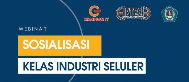 Webinar Sosialisasi Kelas Industri Seluler Program Keahlian Teknik Komputer dan Jaringan SMK Negeri 1 Turen