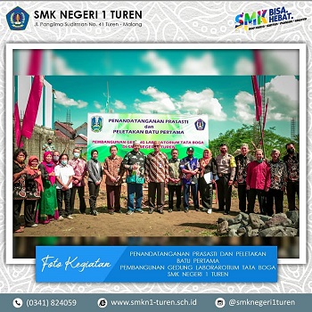 Penandatanganan Prasasti Pembangunan Gedung Laboratorium Tata Boga SMK Negeri 1 Turen